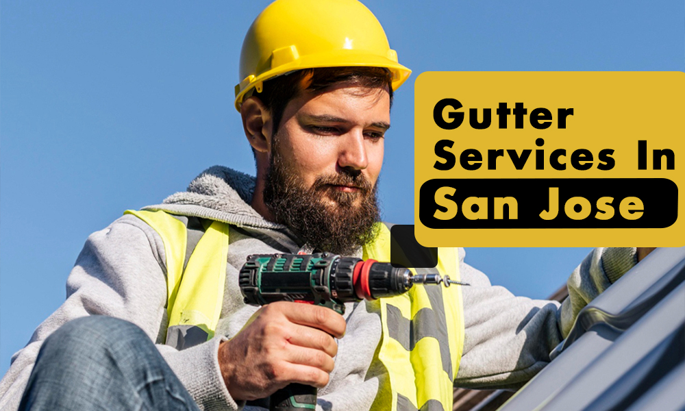 Gutter Services In San Jose.jpg2